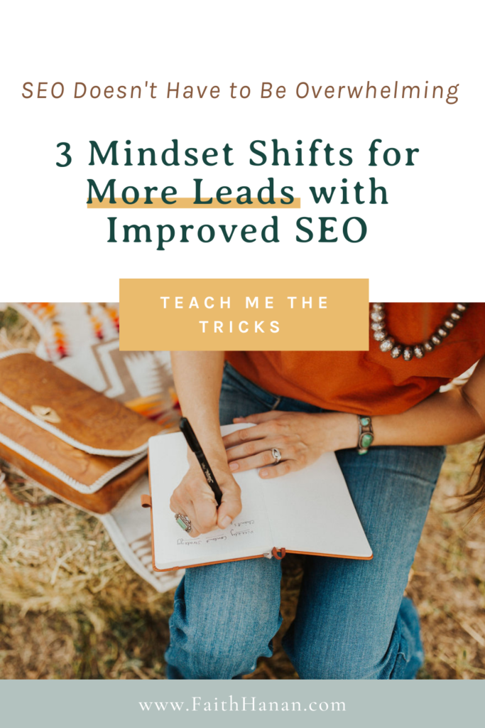 woman writing 3 tips for improved SEO through these mindset shifts