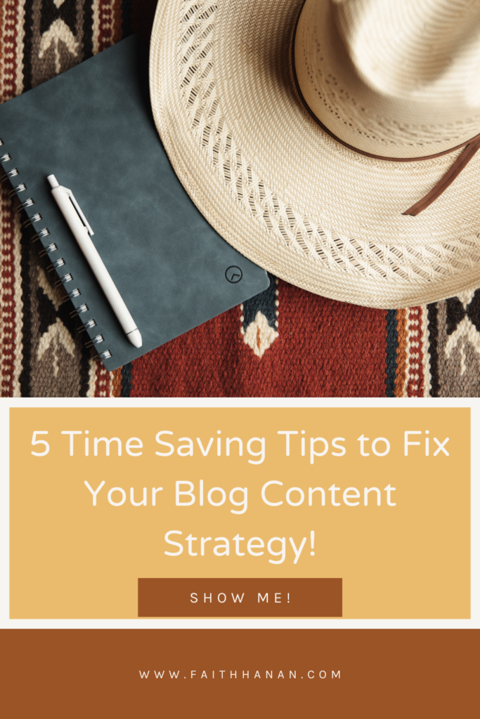 cowboy hat over a notebook and pencil that will take notes on 5 time-saving tips to fix your blog content strategy