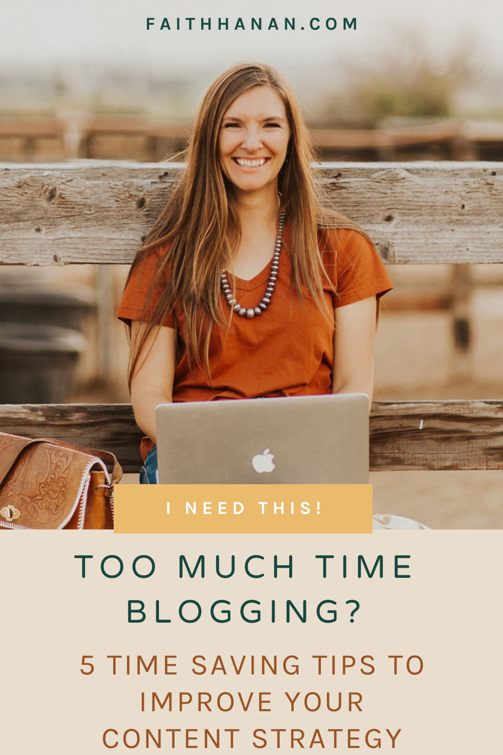 Too Much Time Blogging? 5 TimeSaving Tips to Improve Your Content