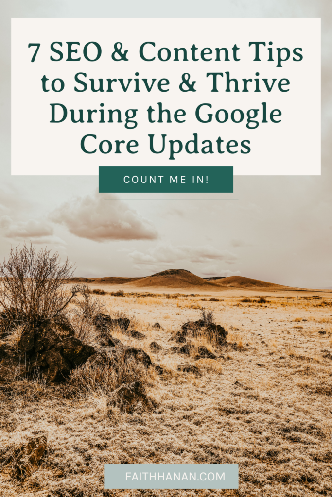 7-content-and-seo-tips-to-survive-the-new-google-core-updates-with-image-of-high-desert-and-cloudy-skies