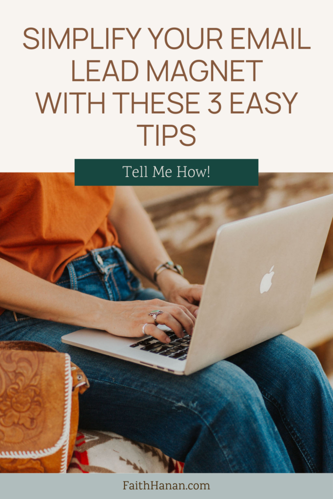 woman-typing-on-macbook-with-blog-title-simplify-your-email-lead-magnet-with-these-3-easy-tips-