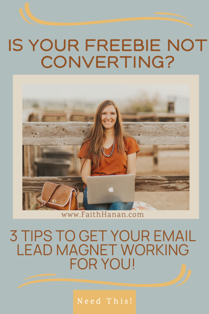 is-your-freebie-not-converting-3-tips-to-get-your-email-lead-magnet-working-for-you
